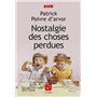 Nostalgie des choses perdues