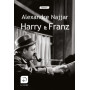 Harry et Franz