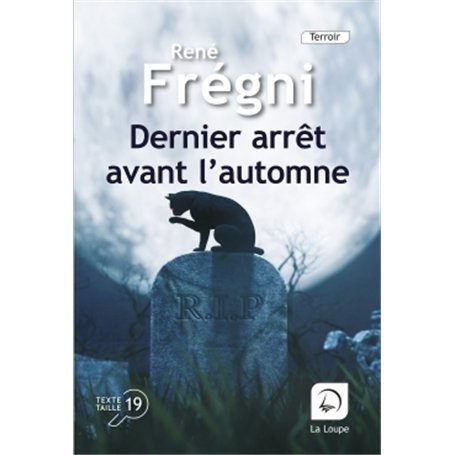 Dernier arrêt avant l'automne