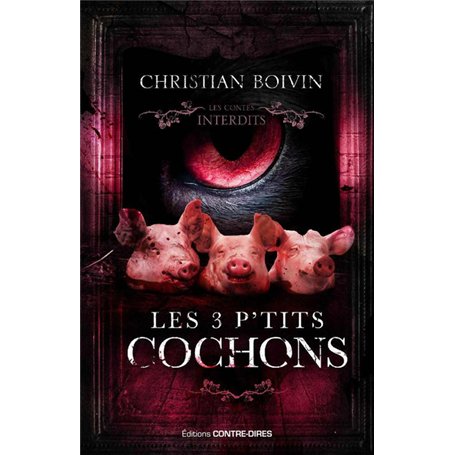 Les 3 P'tits Cochons