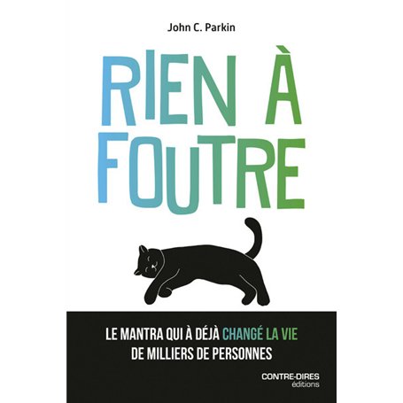 Rien à foutre - L'ultime voie spirtiuelle