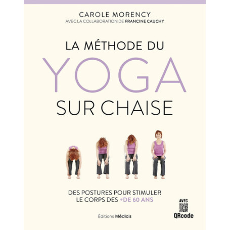 La méthode du yoga sur chaise 19,47 €