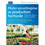 Piloter son entreprise de production horticole