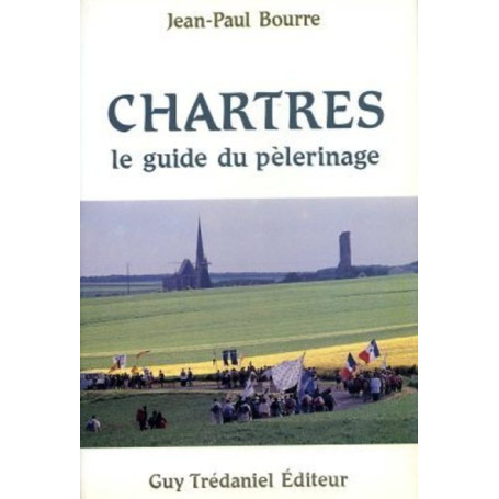 Chartres - Le guide du pélerinage 16,66 €