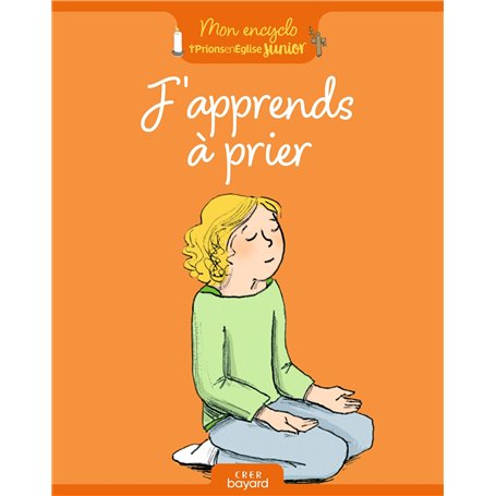 J'apprends à prier