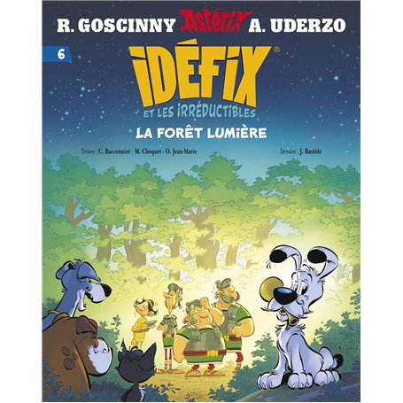 Idéfix et les Irréductibles Tome 6 - La forêt lumière