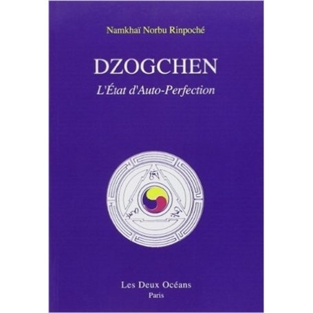 Dzogchen - L'état d'auto-perfection 18,10 €