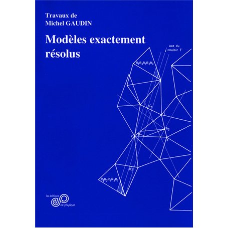 Modèles exactement résolus 39,14 €
