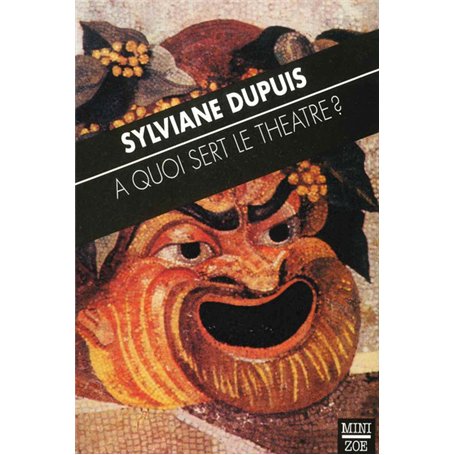A quoi sert le théatre