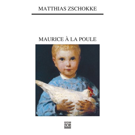 Maurice à la poule