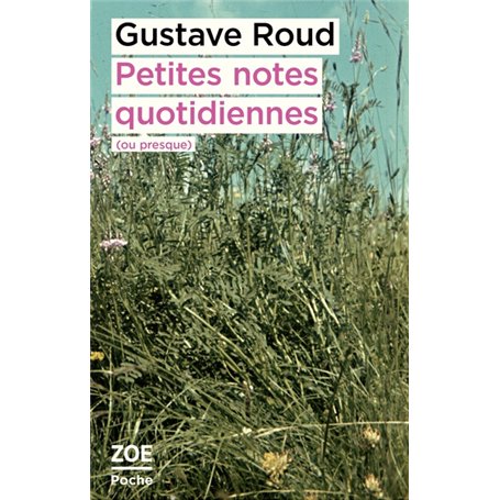 Petites notes quotidiennes (ou presque)