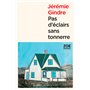 Pas déclairs sans tonnerre
