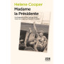Madame la Présidente