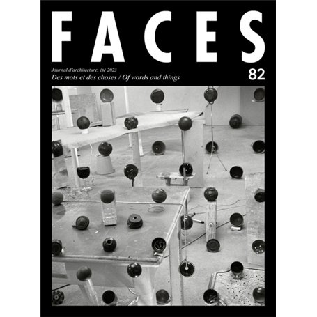 FACES - N° 82 Des mots et des choses / Of words and things