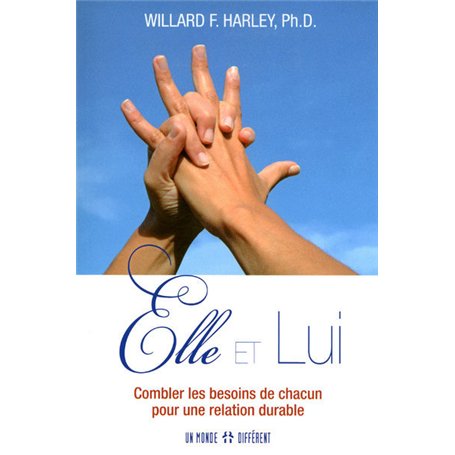 Elle et lui - Combler les besoins de chacun pour une relation durable 18,59 €