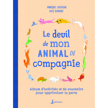 Le deuil de mon animal de compagnie 10,67 €