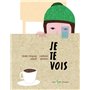 Je te vois 13,70 €