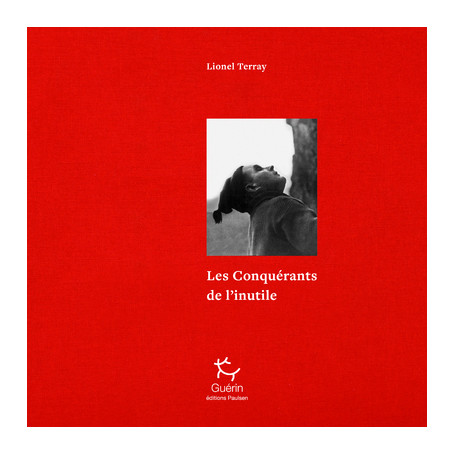 Les conquérants de l'inutile 54,79 €