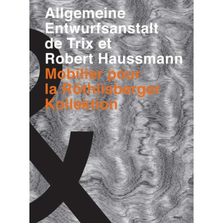 ALLGEMEINE ENTWURFSANSTALT DE TRIX ET ROBERT HAUSSMANN  MOBILIER POUR LA ROTHLIS
