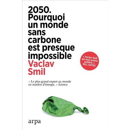 2050. Pourquoi un monde sans carbone est presque impossible
