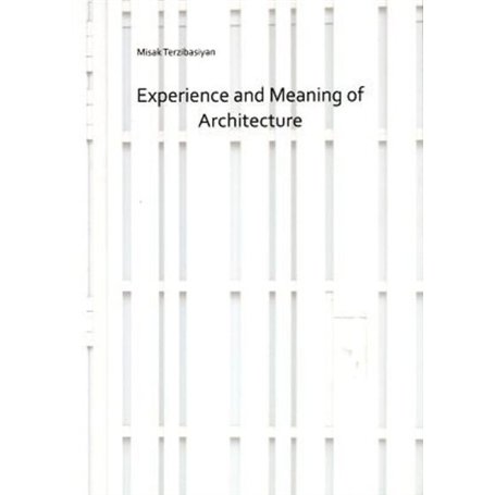 Experience and Meaning of Architecture 19,52 €