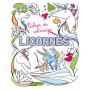 Cahier de coloriage - Licornes