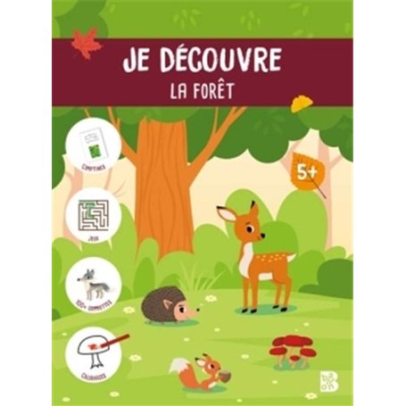 Je découvre la forêt