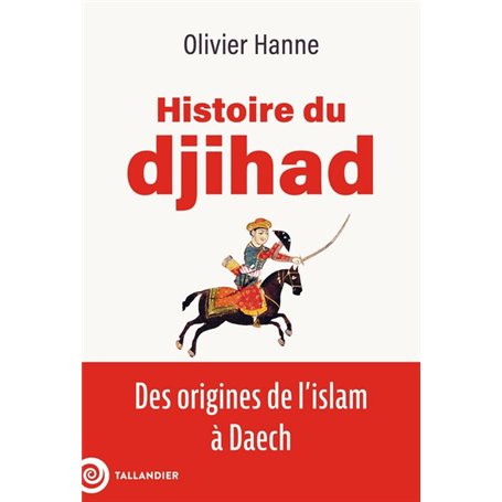Histoire du djihad 23,97 €