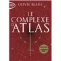 Atlas Six - Tome 3 Le complexe d'Atlas