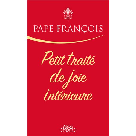 Petit traité de joie intérieure