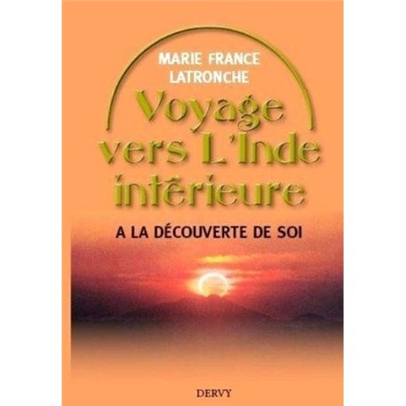 Voyage vers l'Inde intérieure 16,63 €