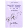 Maladie d'Alzheimer et états modifiés de conscience - Vers la lumière 17,61 €