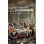 Sociétés secrètes & gastronomie - A la découverte des chevaliers de l'estomac