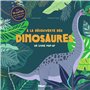 A la découverte des dinosaures - Un livre pop-up