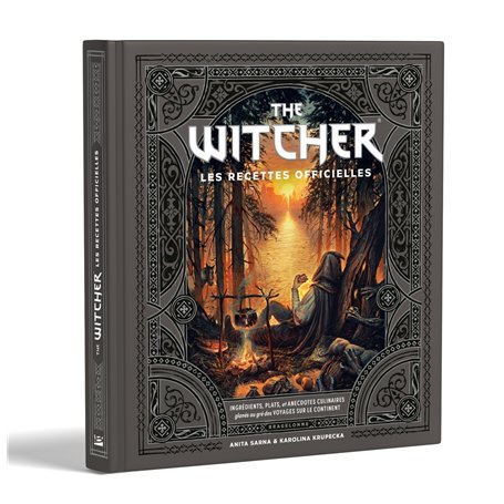 L'Univers du Sorceleur (Witcher) : The Witcher - les recettes officielles