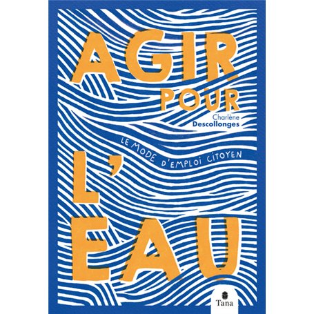 Agir pour l'eau