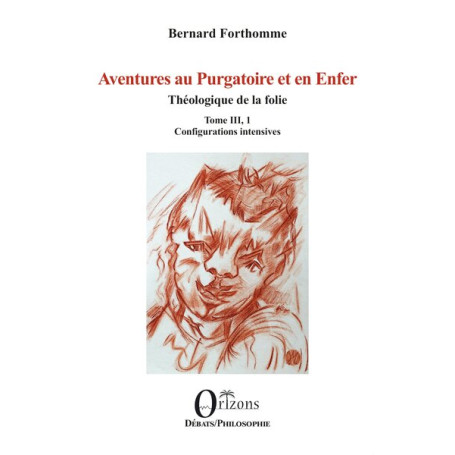 Aventures au Purgatoire et en Enfer