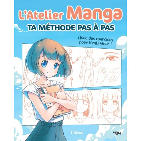L'atelier manga : ta méthode pas à pas