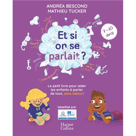 Et si on se parlait ? (7-10 ans) - Nouvelle Edition 2025