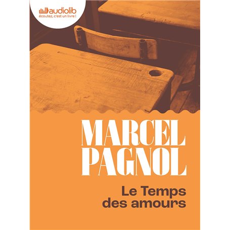 Le Temps des Amours - Souvenirs d'enfance IV