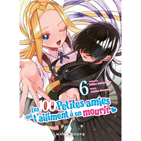 Les 100 petites amies qui t'aiiiment à en mourir T06