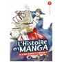 L'histoire en Manga - De la reine Elisabeth 1re à Napoléon 1er - Tome 7 13,21 €