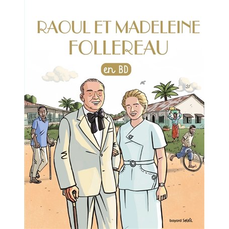 Raoul et Madeleine Follereau