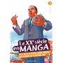 Le XXe siècle en manga, Tome 03 13,21 €