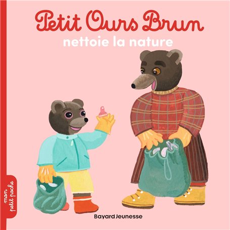 Petit Ours Brun nettoie la nature - Dès 2 ans 2,84 €