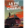 La vie selon Charlie