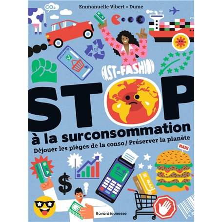 Stop à la surconsommation/ Préserver la planète