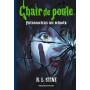 Chair de poule , Tome 04 6,36 €