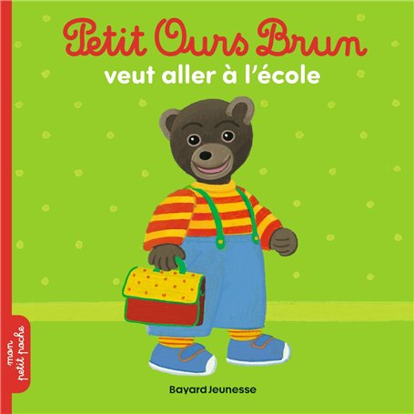 Petit Ours Brun veut aller à l'école - Dès 2 ans 2,84 €