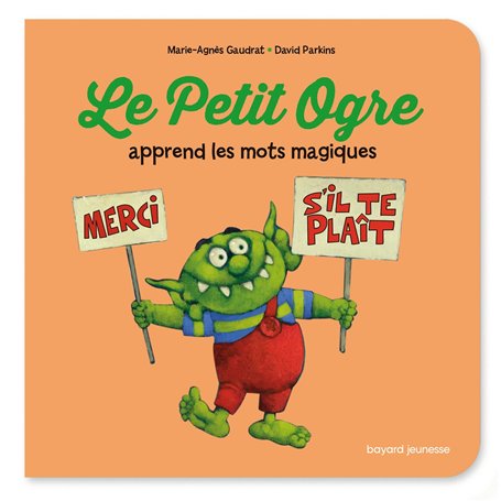 Le Petit Ogre apprend les mots magiques 8,71 €